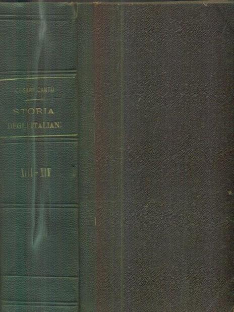 Storia degli italiani XIII-XIV - Cesare Cantù - 4