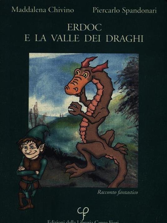 Erdoc e la valle dei draghi - Maddalena Chivino - copertina