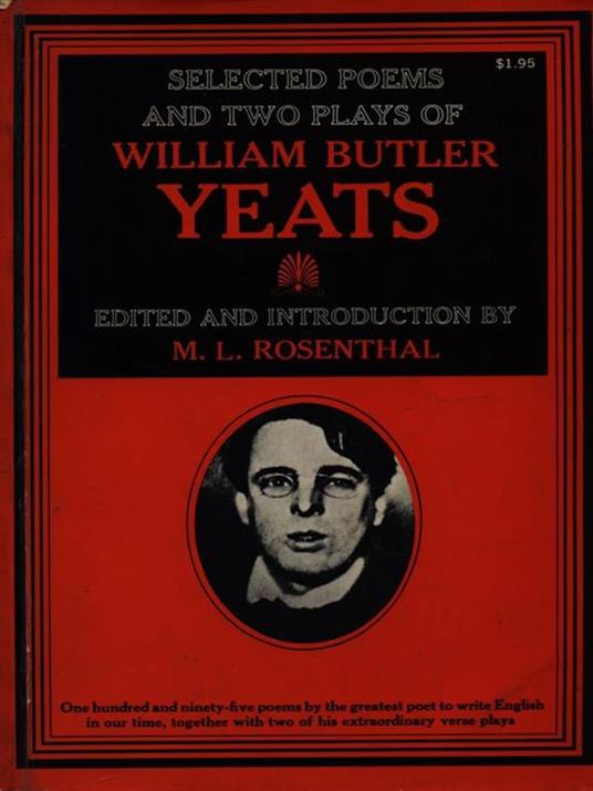 Selected poems and two plays of William Butler Yeats - Mark Rosenthal - copertina