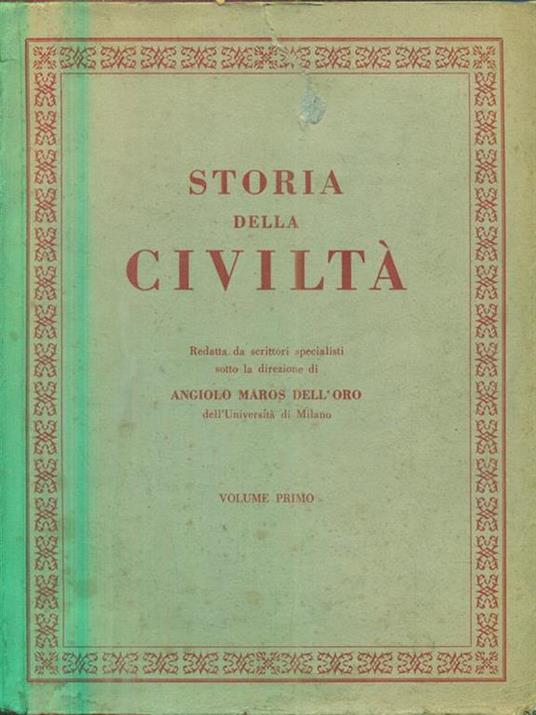 Storia della civiltà - 2vv - Angiolo Maros Dell'Oro - copertina