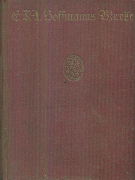 E.T.A. Hoffmanns Werke 3-4 - Ernst T. Hoffmann - copertina