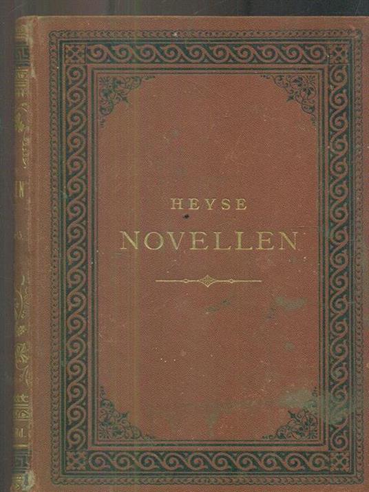 Novellen VI - Neue serie 5 - Paul von Heyse - 3