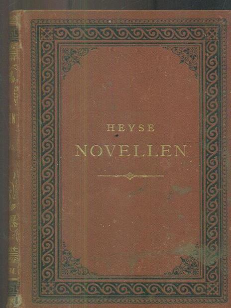 Novellen VI - Neue serie 5 - Paul von Heyse - 2