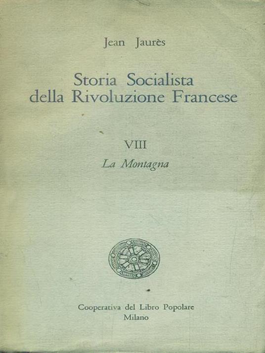 Storia socialista della rivoluzione francese VIII - Jean Jaurés - 3