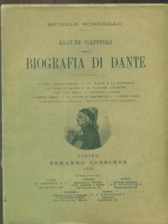 Alcuni capitoli della biografia di Dante - Michele Scherillo - 2