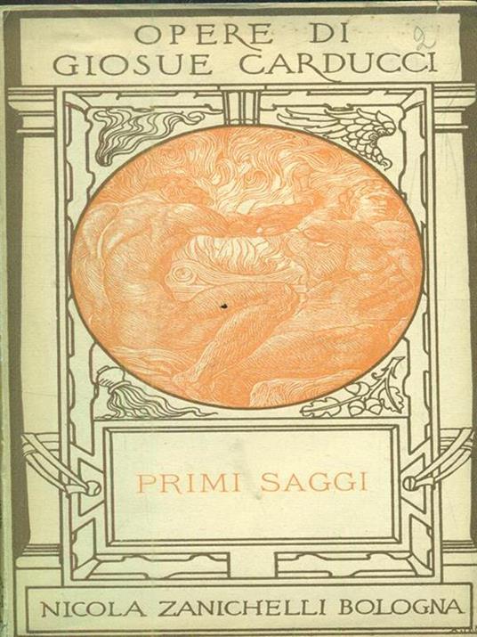 Primi saggi - Giosuè Carducci - 2