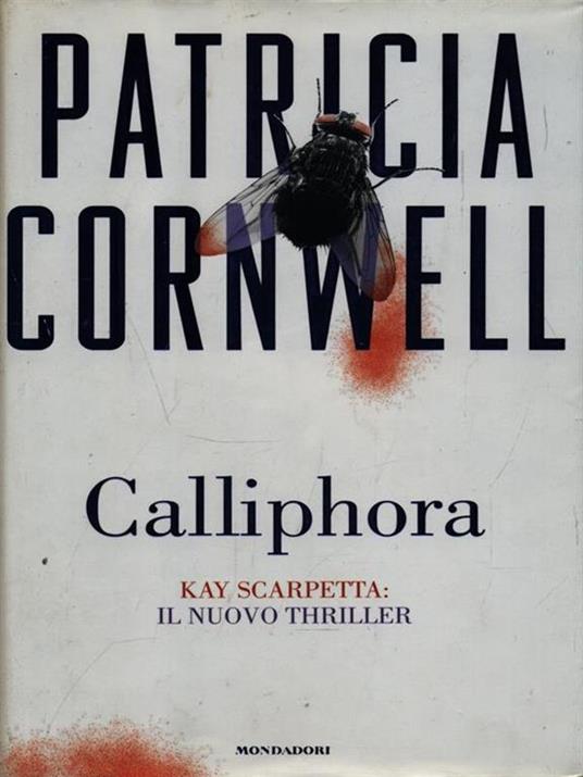 Calliphora - Patricia D. Cornwell - copertina