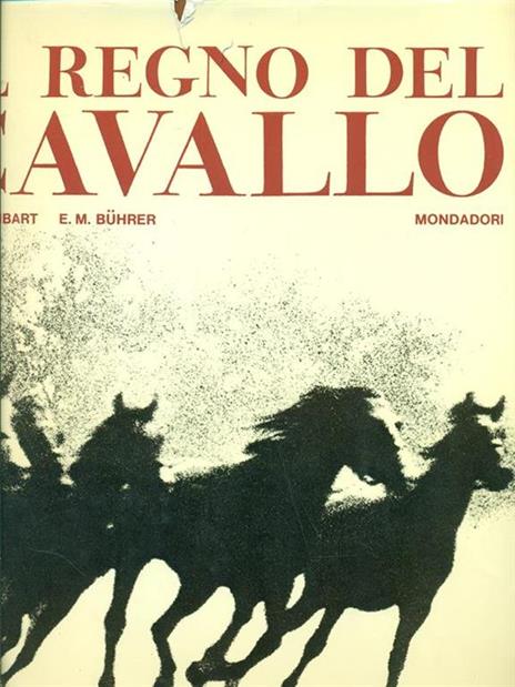 Il regno del cavallo - Hans Heinrich Isenbart - 2