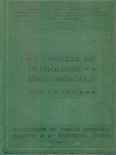 Precis de Pathologie chirurgicale II - 3