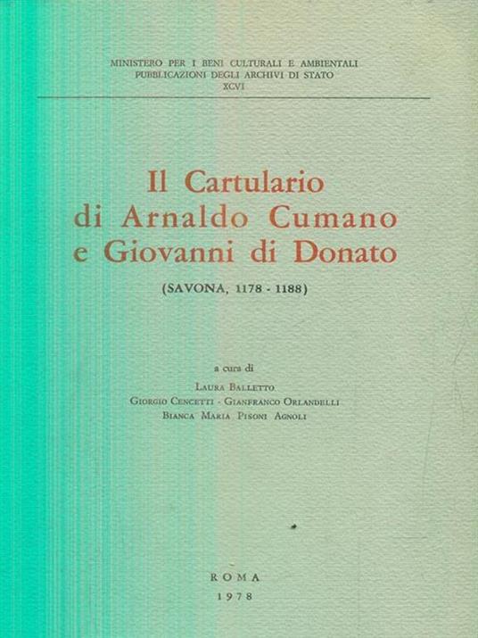 Il Cartulario di Arnaldo Cumano e Giovanni Di Donato I - Laura Balletto - 4