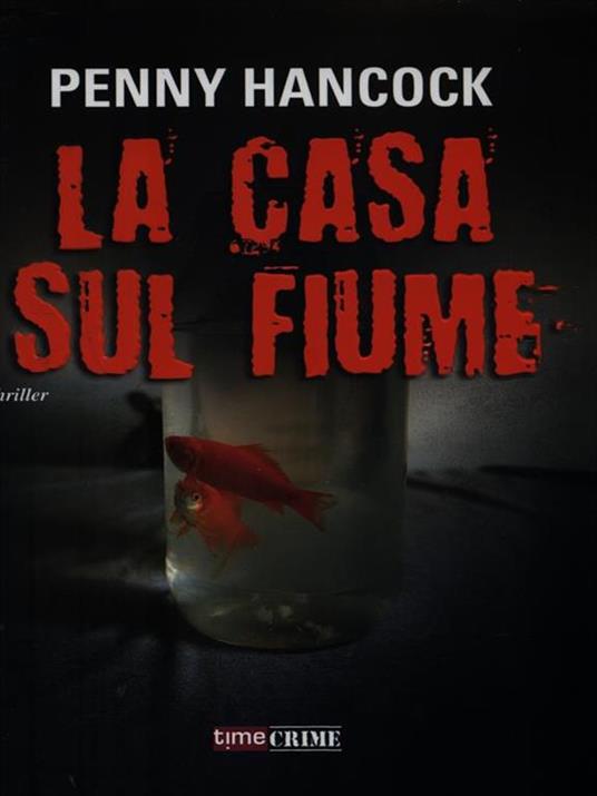 La casa sul fiume - Penny Hancock - copertina