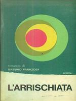 L' arrischiata