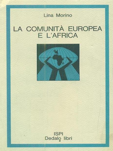 La comunità europea e l'africa - Luca Morino - copertina