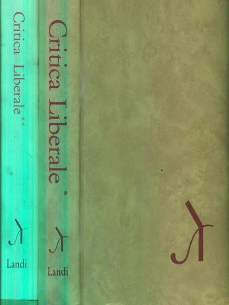 Critica liberale. 2 volumi - Gian Piero Orsello - copertina