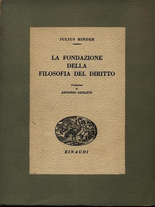 La fondazione della filosofia del diritto - Julius Binder - 5