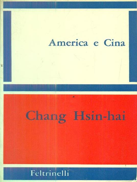 America e Cina - Chang Hsin-hai - 2