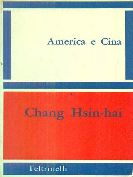 America e Cina - Chang Hsin-hai - 3