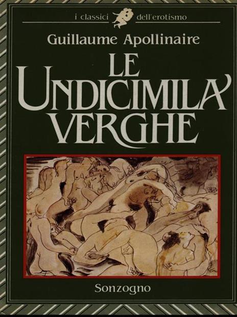 Le undicimila verghe - Guillaume Apollinaire - 5