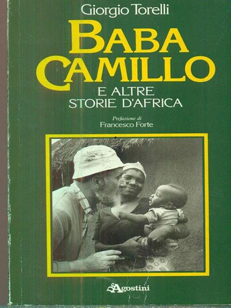 Baba Camillo e altre storie d'Africa - Giorgio Torelli - 2