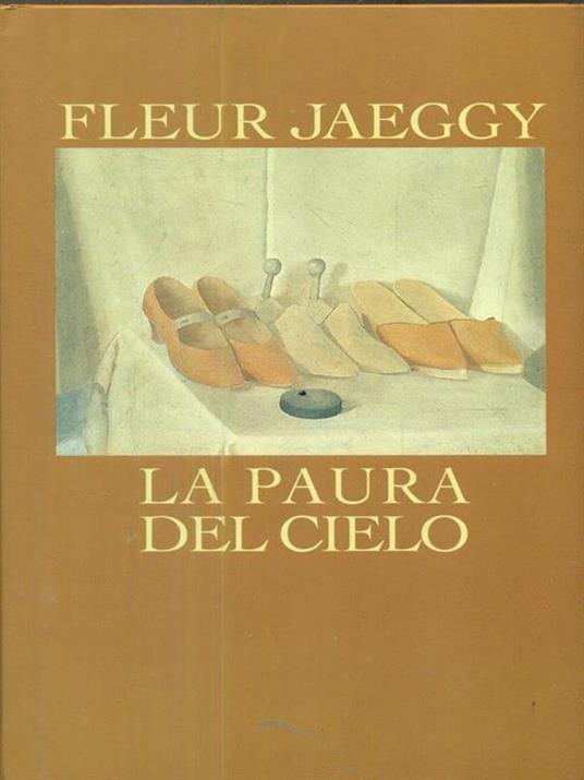 La paura del cielo - Fleur Jaeggy - Libro Usato - CDE 