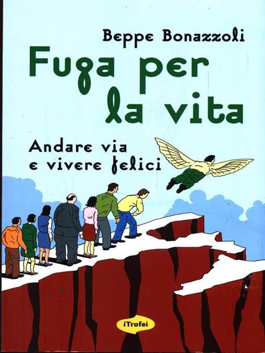 Fuga per la vita - Beppe Bonazzoli - copertina