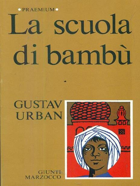 La scuola di bambù - Gustav Urban - 2