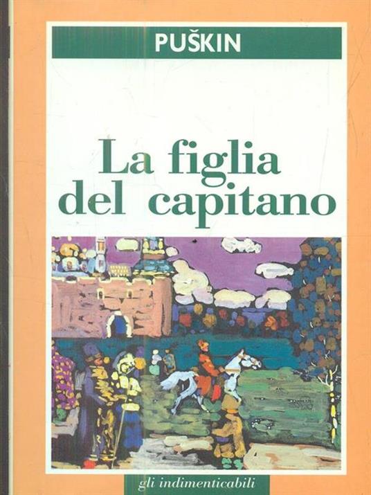 La figlia del capitano - Aleksandr Puskin - 4