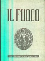 fuoco anno undicesimo - Numero quarto - 1963