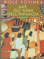 Akè. Gli anni dell'infanzia