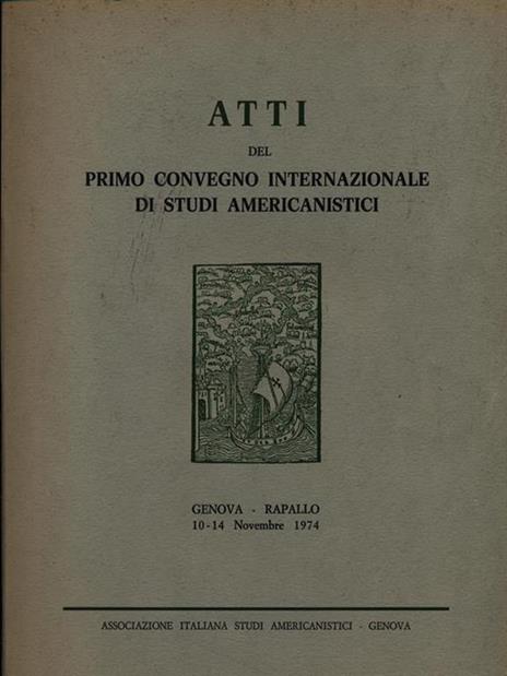 Atti del primo convegno internazionale di studi americanistici - copertina