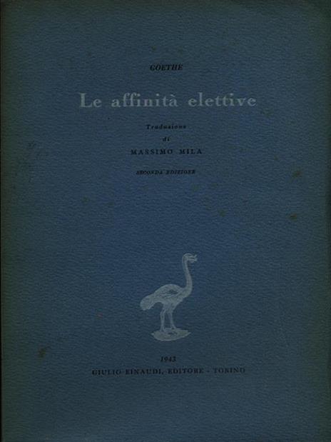 Le affinità elettive - Johann Wolfgang Goethe - 2