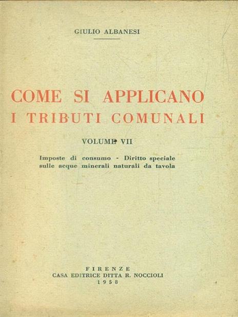 Come si applicano i tributi comunali vol VII - 2