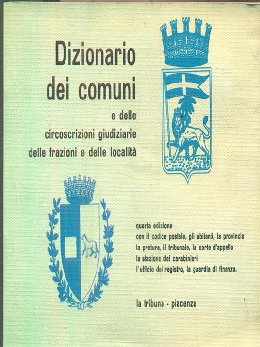 Dizionario dei comuni e delle circoscrizioni giudiziarie delle frazioni e delle località - copertina