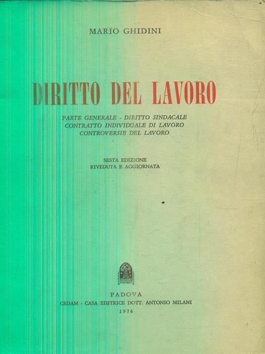 Diritto del lavoro - parte generale - Mario Ghidini - copertina