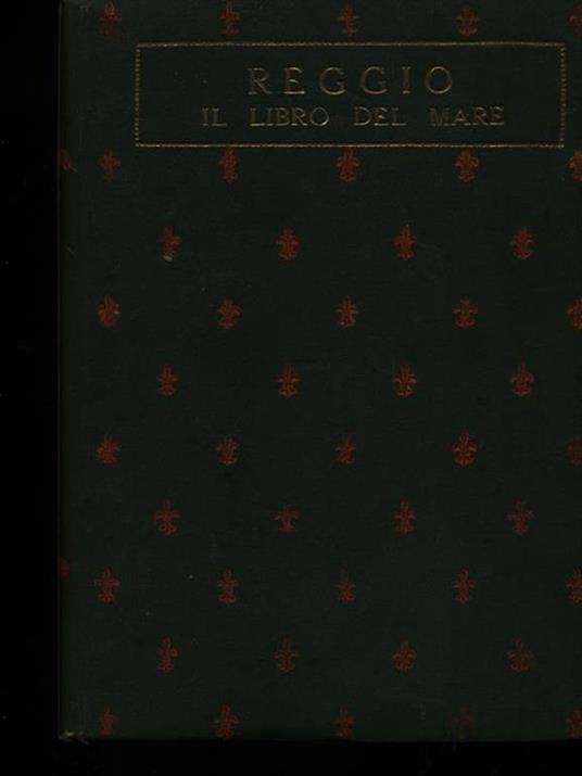Il libro del mare - Isidoro Reggio - 2