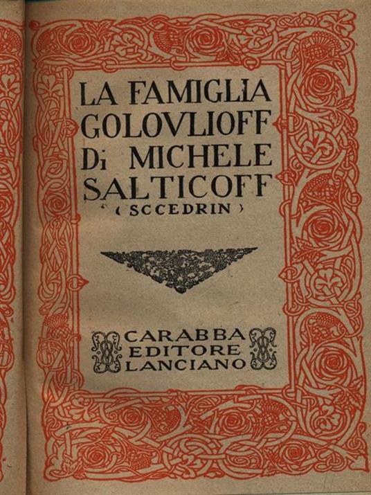 La famiglia Golovlioff vol. 1 - Michail Saltykov Scedrin - 7