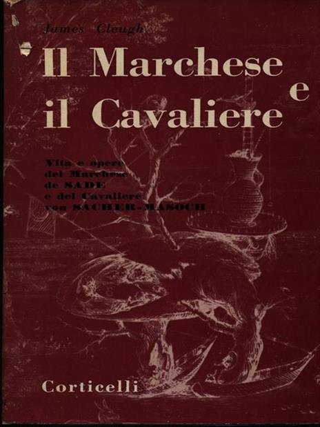 Il Marchese e il Cavaliere - James Cleugh - 6