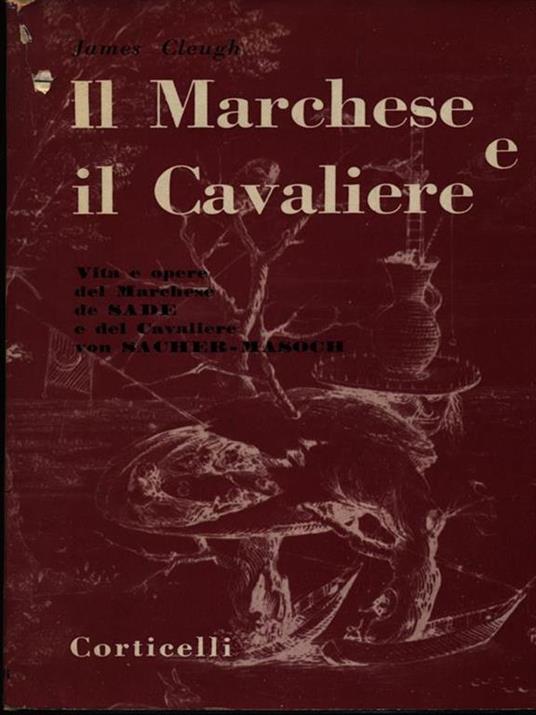 Il Marchese e il Cavaliere - James Cleugh - 7