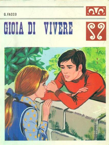 Gioia di vivere - G. Facco - copertina