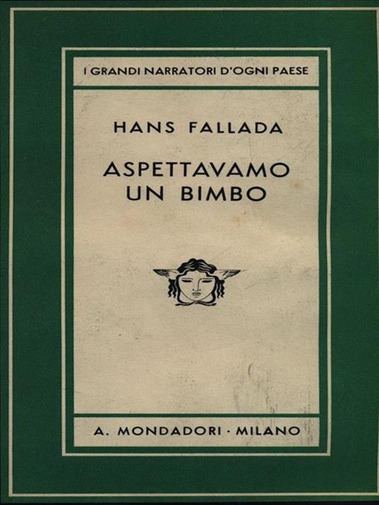 Aspettavamo un bimbo - Hans Fallada - 2