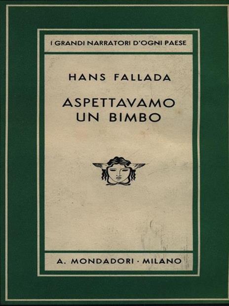 Aspettavamo un bimbo - Hans Fallada - 3