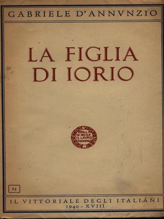 La figlia di Iorio - Gabriele D'Annunzio - 2