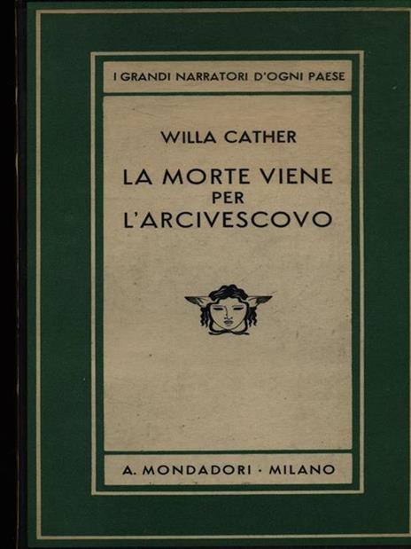 La morte viene per l'arcivescovo - Willa Cather - copertina