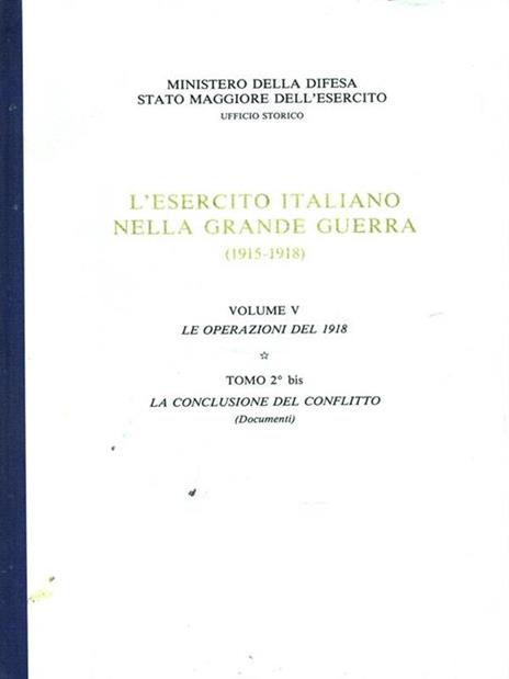 esercito italiano nella Grande Guerra (1915-1918). Volume V, Tomo 2 bis - 8