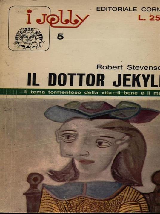 Il dottor Jekyll - Robert Louis Stevenson - 5