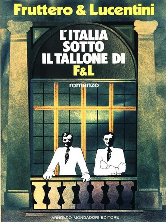 L' Italia sotto il tallone - Carlo Fruttero - 6