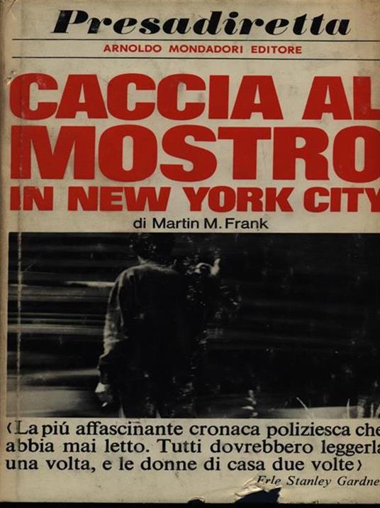 Caccia al mostro in New York City - Martin M. Frank - 3