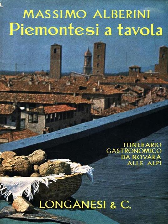 Piemontesi a tavola - Massimo Alberini - copertina