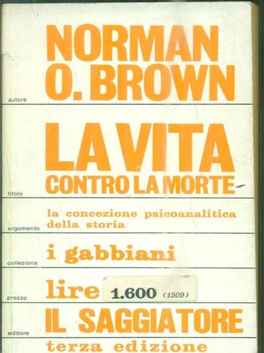 La vita contro la morte - Norman O. Brown - 4