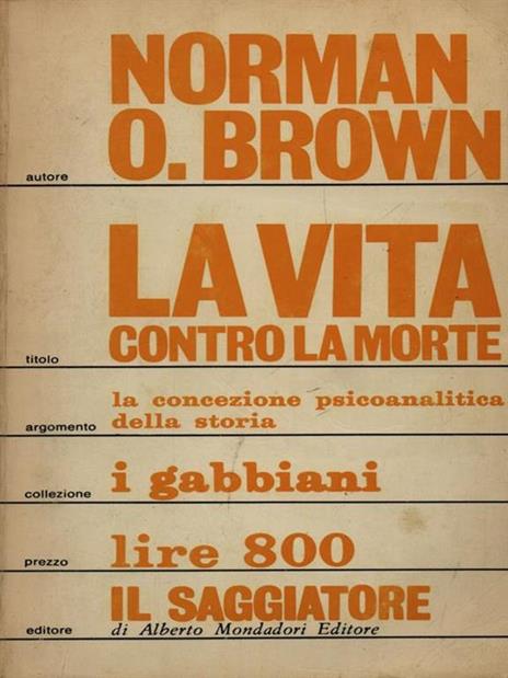 La vita contro la morte - Norman O. Brown - 3